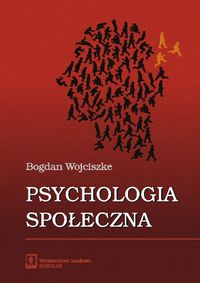 Psychologia społeczna - Wojciszke Bogdan - książka