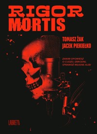 Rigor Mortis - Żak Tomasz, Piekiełko Jacek - książka
