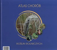 Atlas chorób roślin rolniczych -  - książka