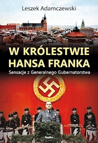 W królestwie Hansa Franka - Adamczewski Leszek - książka