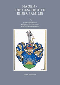 Hagen - Die Geschichte einer Familie - Dieter Kleinhanß - ebook