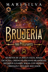 Brujería para principiantes - Mari Silva - ebook