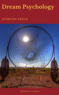 Dream Psychology (Best Navigation, Active TOC)(Cronos Classics) - Sigmund Freud - ebook