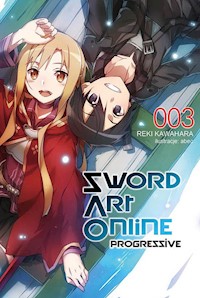 Sword Art Online: Progressive #3 - Kawahara Reki - książka