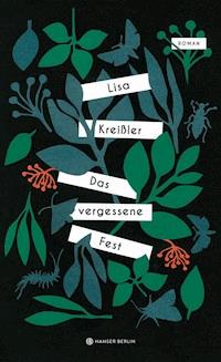 Das vergessene Fest - Lisa Kreißler - ebook
