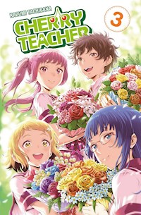 Cherry Teacher, Band 3 - Kazumi Tachibana - ebook