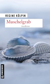 Muschelgrab - Regine Kölpin - ebook
