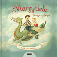 Marzyciele. Potęga wyobraźni - Emily Winfield-Martin - książka