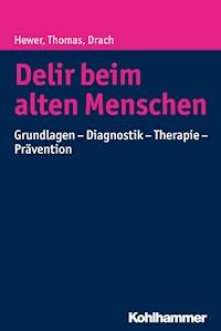Delir beim alten Menschen - Christine Thomas - ebook