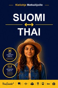 The Language Guide for Travelers - Finnish to Thai - YouGuide - ebook