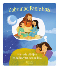 Dobranoc, Panie Boże. Historie biblijne i modlitwy na koniec dnia - Janice Thompson, Jesse Lyman Hurlbut, Daniel Partner - książka