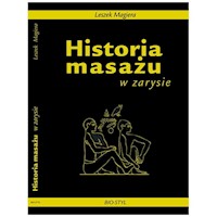 Historia masażu w zarysie - Leszek Magiera - książka