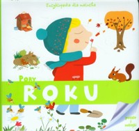 Encyklopedia dla malucha Pory roku - - książka