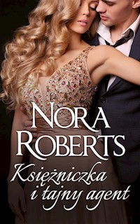 Księżniczka i tajny agent - Nora Roberts - książka