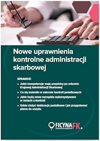 Nowe uprawnienia kontrolne administracji skarbowej - zbiorowa praca - książka