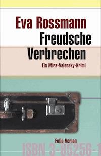 Freudsche Verbrechen - Eva Rossmann - ebook