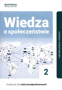 Wiedza o społeczeństwie 2 Podręcznik Zakres podstawowy - Surmacz Beata, Maleska  Jan, Smutek Zbigniew - książka