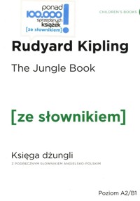The Jungle Book Księga Dżungli z podręcznym słownikiem angielsko-polskim - Rudyard Kipling - książka