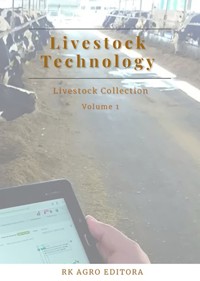 Livestock Technology - Organizer: Roger Rodrigo Dos Nascente - ebook