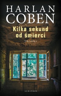 Kilka sekund od śmierci - Harlan Coben - ebook + audiobook + książka