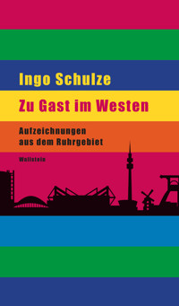 Zu Gast im Westen - Ingo Schulze - ebook