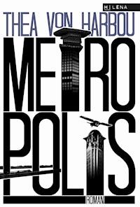 Metropolis - Thea von Harbou - ebook