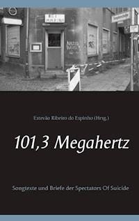 101,3 Megahertz -  - ebook