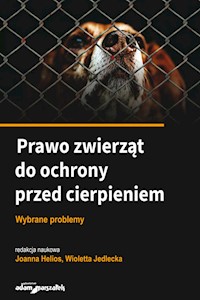 Prawo zwierząt do ochrony przed cierpieniem -  - książka