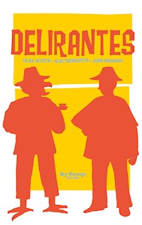 Delirantes - Olga Acosta - ebook