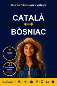 The Language Guide for Travelers - Catalan to Bosnian - YouGuide - ebook