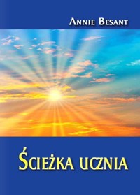 Ścieżka ucznia - Annie Besant - książka