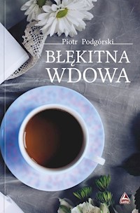 Błękitna wdowa - Podgórski Piotr - książka