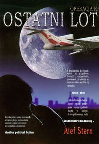 Ostatni lot Operacja K. Tom 1 - Stern Alef - książka