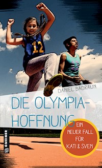 Die Olympiahoffnung - Daniel Badraun - ebook