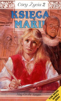Córy życia. Księga Marii - May Grethe Lerum - ebook