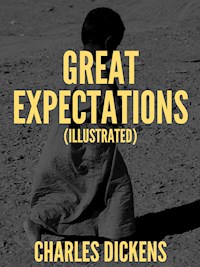 Great Expectations (Illustrated) - Dickens Charles - ebook