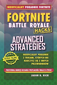 Fortnite Advanced Strategies - Rich Jason R. - książka