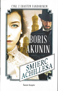 Śmierć Achillesa - Boris Akunin - ebook