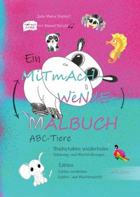 Ein Mitmach-Wende-Malbuch - Julia Maria Bücherl - ebook