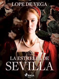 La estrella de Sevilla - Lope de Vega - ebook