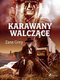 Karawany walczące - Grey Zane - ebook