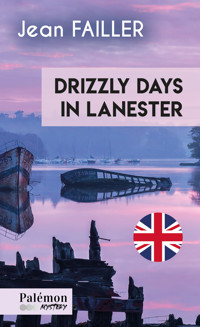 Drizzly days in Lanester - Tome 1 - Jean Failler - ebook