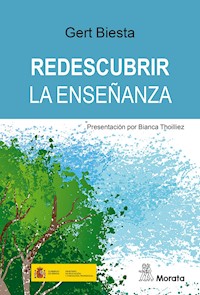 Redescubrir la enseñanza - Gert Biesta - ebook