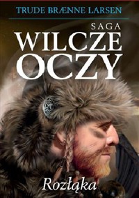 Rozłąka - Trude Braenne Larsen - ebook