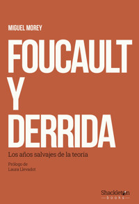 Focault y Derrida - Miguel Morey - ebook