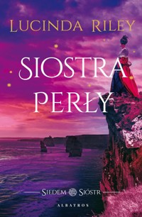 Siostra perły. Cykl Siedem Sióstr. Tom 4 - Lucinda Riley - ebook + książka