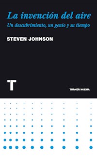 La invención del aire - Steven Johnson - ebook