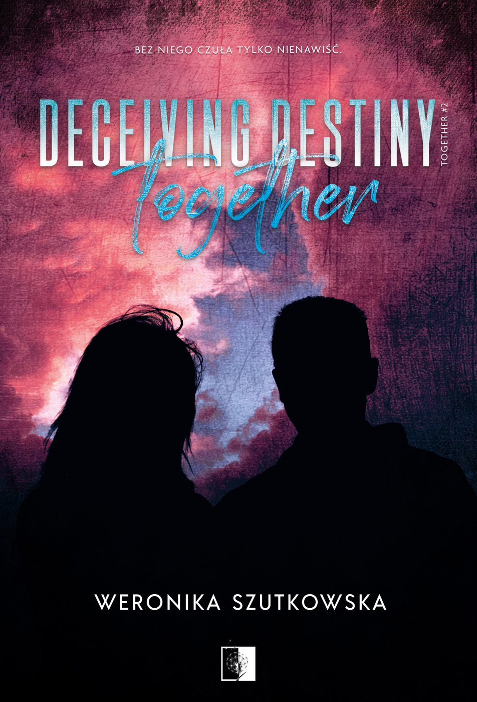 Okładka:Deceiving Destiny Together 