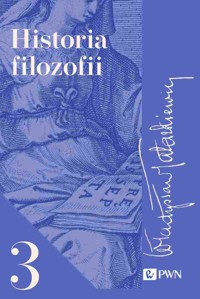 Historia filozofii Tom 3 - Władysław Tatarkiewicz - książka
