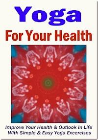 Yoga For Your Health - Ruediger Kuettner-Kuehn - ebook